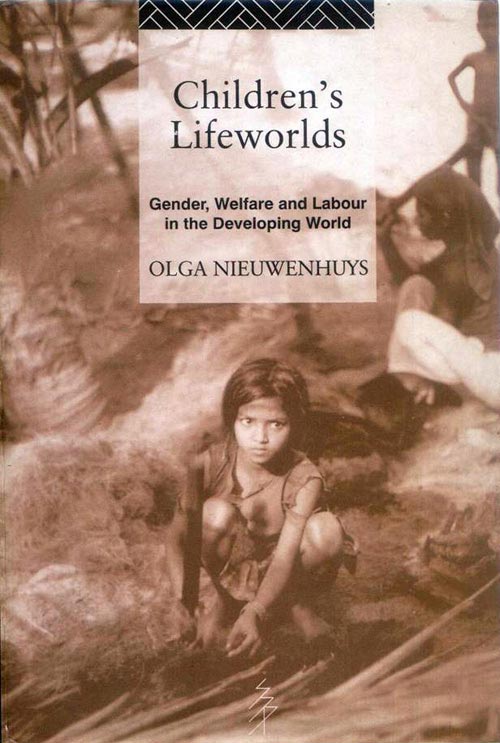 Children's Lifeworlds by Olga Nieuwenhuys