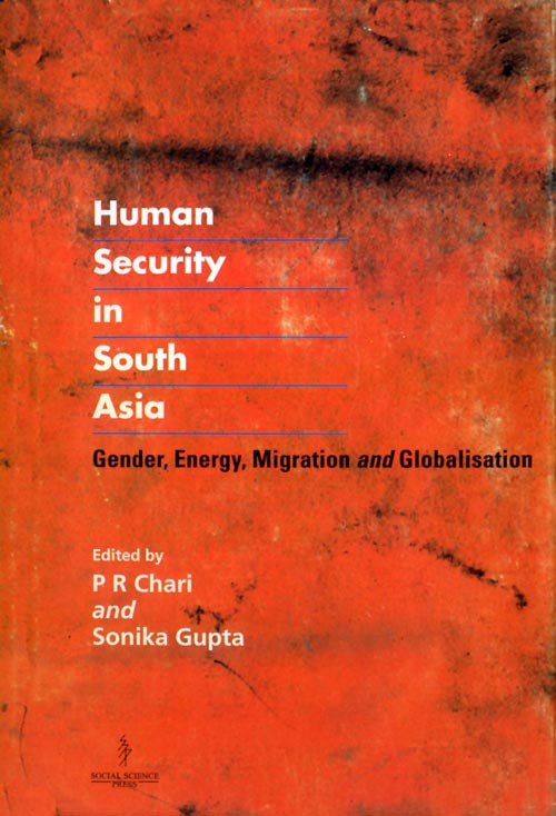 Human Security in South Asia, edited by P. R. Chari and Sonika Gupta